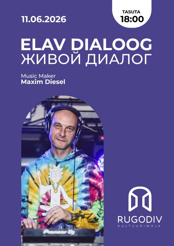 Elav dialoog: Maxim Diesel