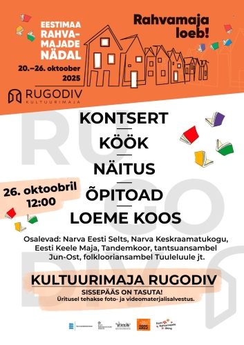 "Неделя народных домов Эстонии «Народный дом имеет значение» в Ругодиве!"