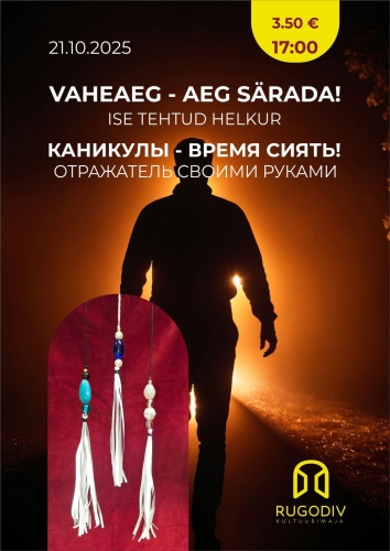 Vaheaeg - aeg särada!