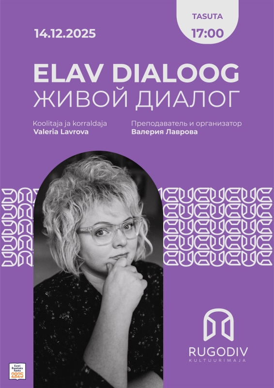 ELAV DIALOOG: Valeria Lavrova