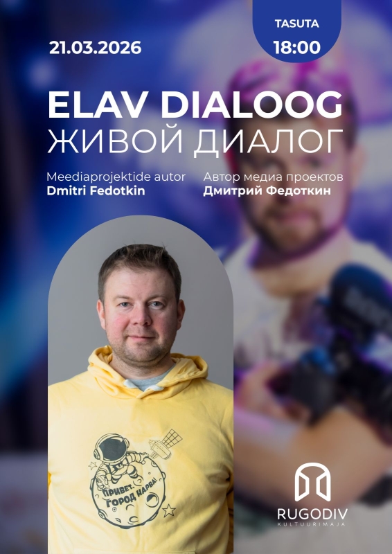 Elav dialoog: ERR-i Ida-Virumaa korrespondent Dmitri Fedotkin