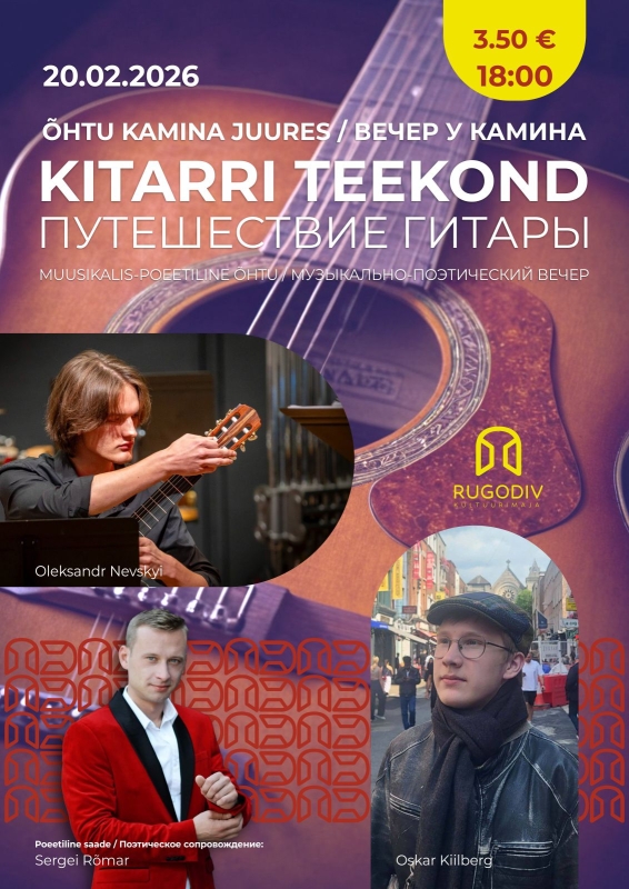 Õhtu kamina juures: "Kitarri teekond"